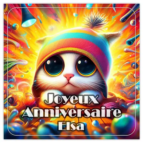 Joyeux Anniversaire Elsa