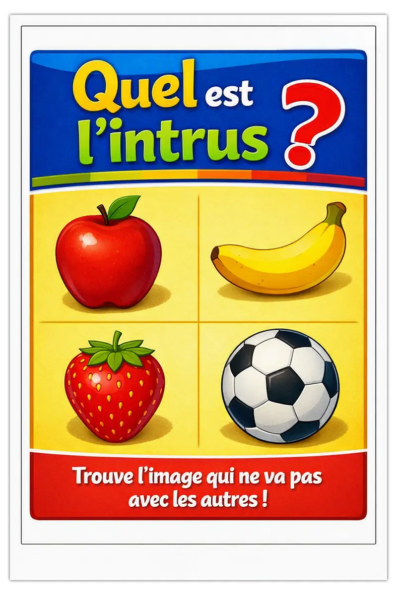 Cartes « Quel est l’intrus ? » : Le guide ultime pour stimuler la logique et le vocabulaire